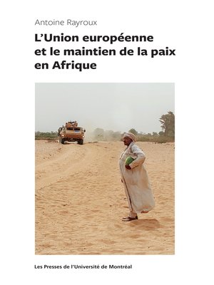 cover image of L'Union européenne et le maintien de la paix en Afrique